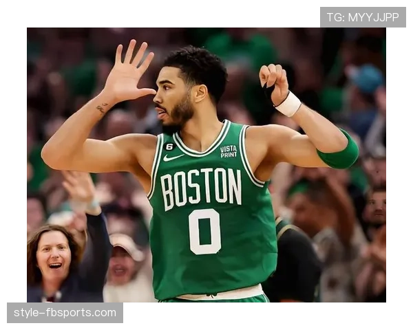 塔图姆季后赛关键挡拆助阵效率提升显著拉开与对手差距